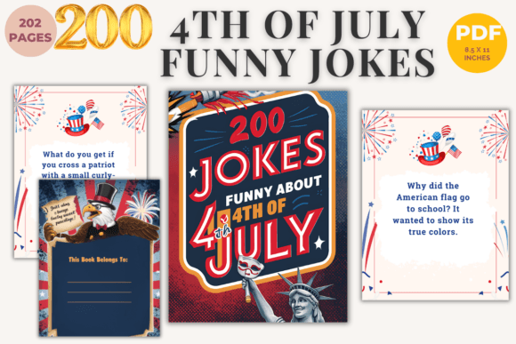 200 Hilarious 4th of July Jokes 📘🇺🇸