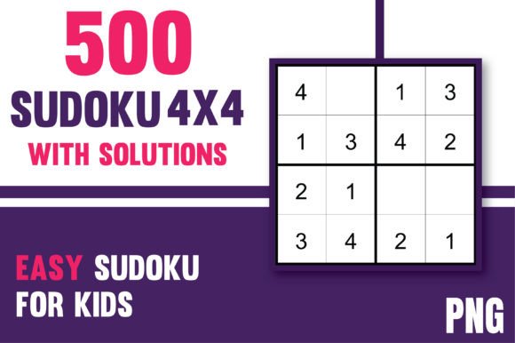 500 Sudoku Puzzles 4x4 with Solutions: A Brain-Boosting Collection for All Skill Levels